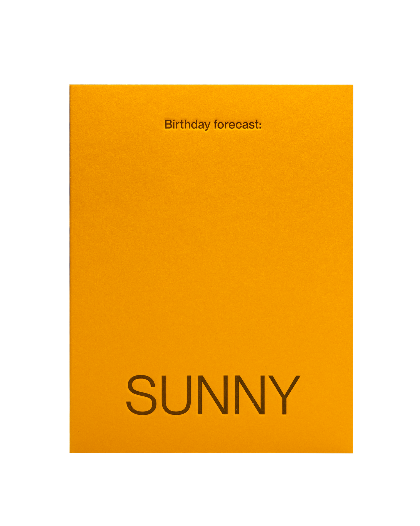 Birthday forecast: SUNNY